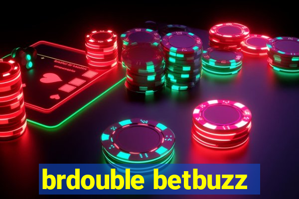 brdouble betbuzz